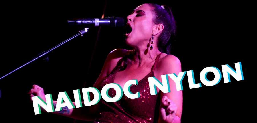 FunHaus Factory - NAIDOC Nylon Cabaret