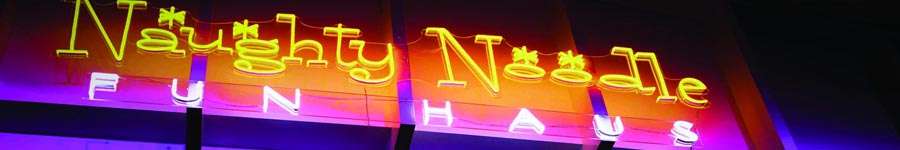 Naughty Noodle Fun Haus